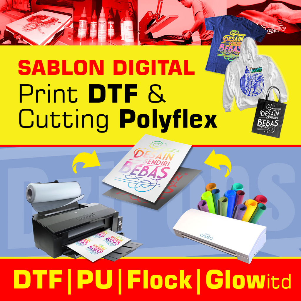 Sablon Digital Satuan Print DTF - Cutting Polyflex PU / Flock Bludru / Glow in the dark