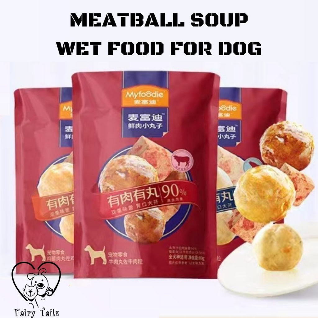 Snack Bakso Daging Untuk Anjing Makanan Basah Dengan Daging Asli Premium Kemasan Kantong Pouch (MyFoodie) Ayam Salmon Sapi | Pengganti Makanan Kaleng Anjing Sehat dan Nutrisi Tinggi | Dog Healthy Wet Food with Real Meatball and Meat Soup