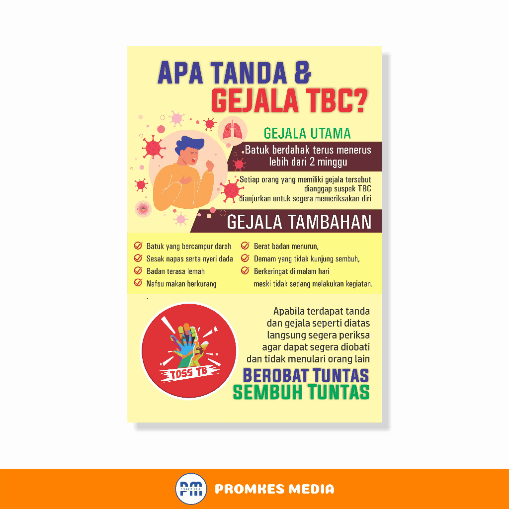 

Poster Kesehatan, Apa Tanda & Gejala TB, TBC