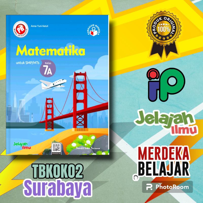 BUKU PR INTERAKTIF MATEMATIKA SMP KELAS 7 SEMESTER 1 LKS INTAN PARIWARA KURIKULUM MERDEKA 2023