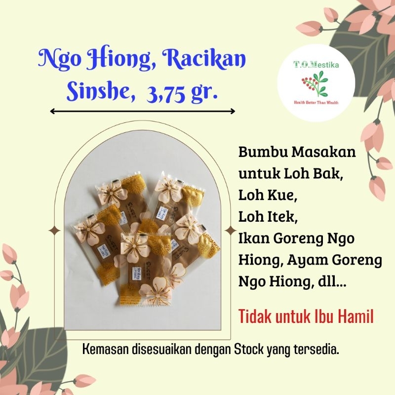 

Ngo Hiong, Racikan Sinshe, @ 3,75 gr.