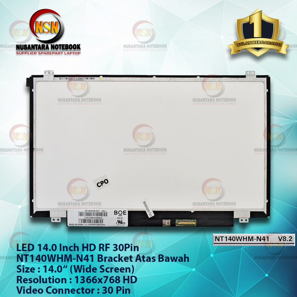 LCD LED 14.0 Inch CPO Refurbish 30Pin HD Bracket Atas Bawah NT140WHM-N41