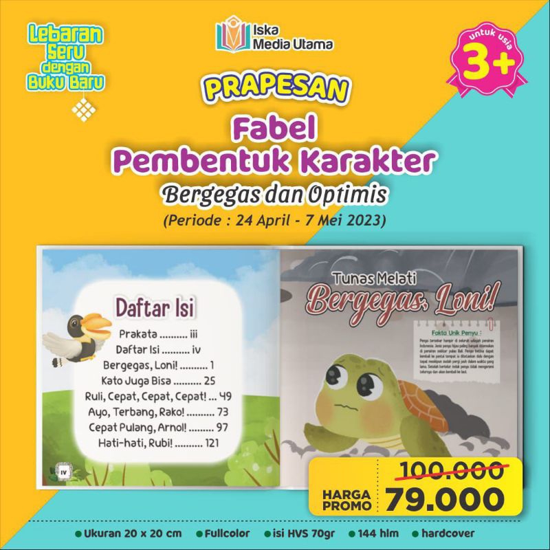 Fabel Pembentuk Karakter Bergegas dan Optimis