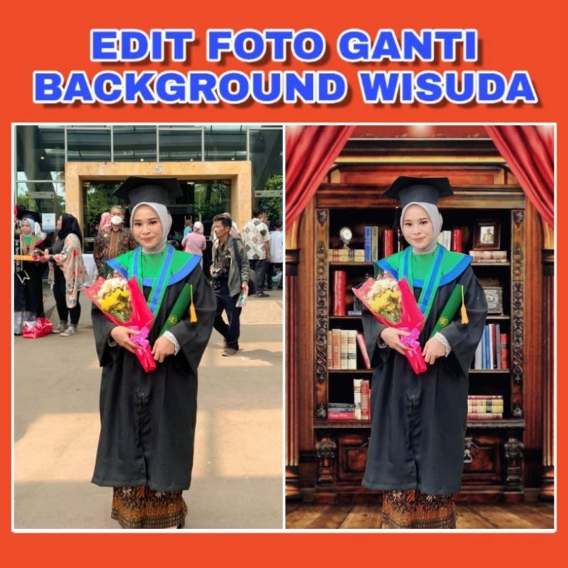 EDIT FOTO GANTI BACKGROUND WISUDA