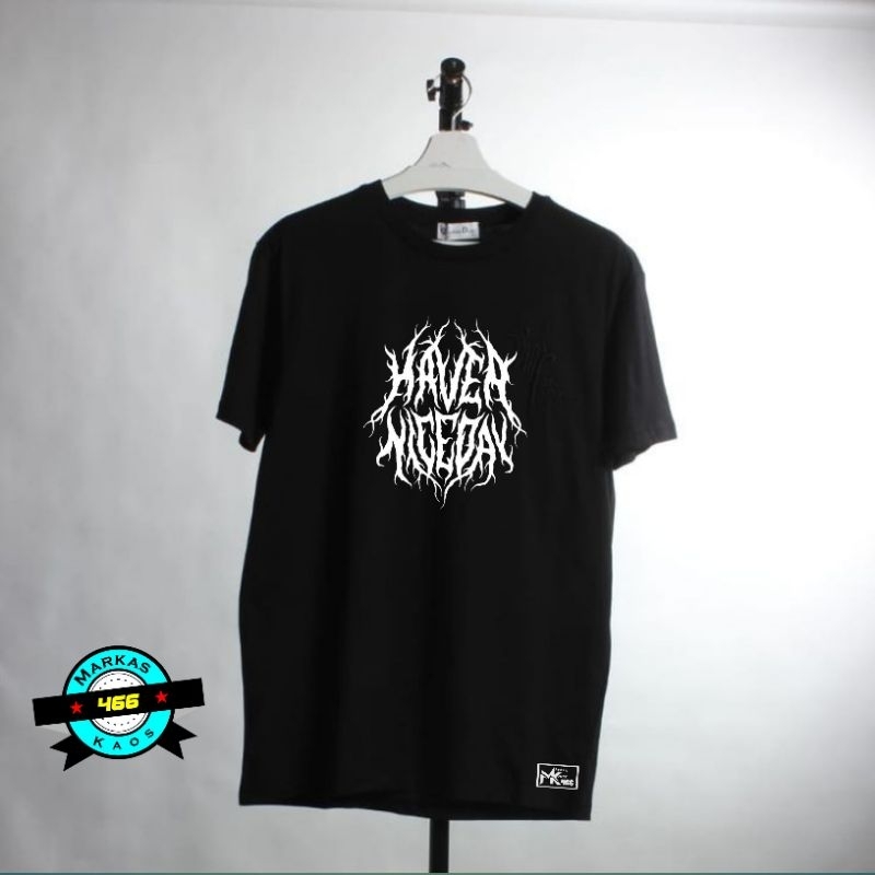 GRATIS ONGKIR | COD | Kaos Distro Have A Nice Day  | Katun 20s | T-shirt Have A Nice Day | Bisa Cust