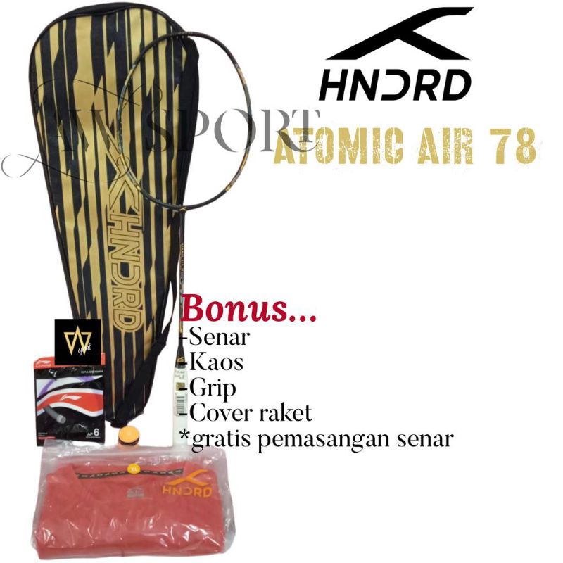 Raket Badminton HUNDRED ATOMIC AIR 78 / Raket Bulutangkis HNDRD