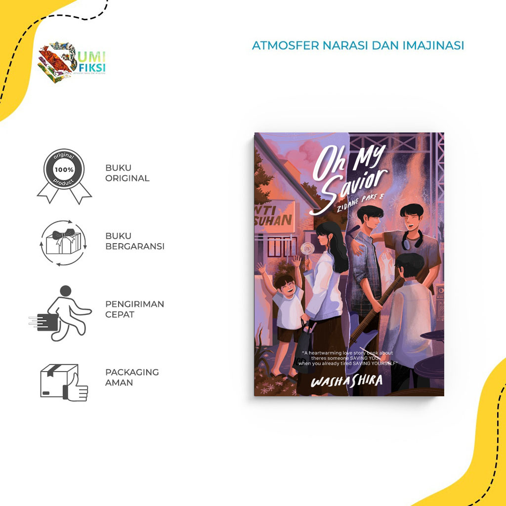 Buku Novel - Oh My Savior - Zidane - Akad - Bumifiksi