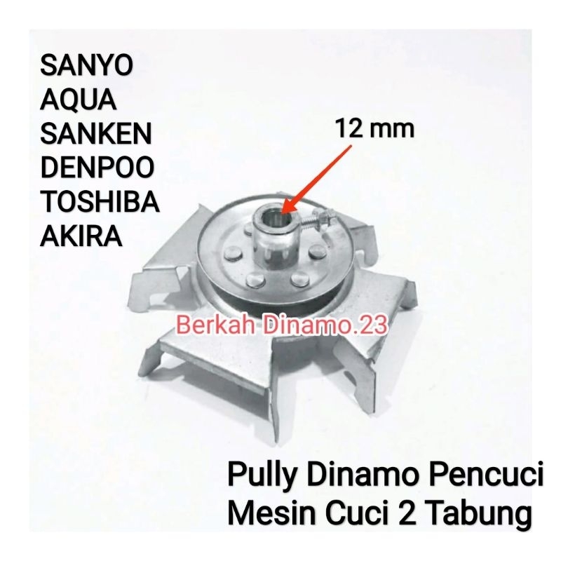 Puli / Pully Mesin Cuci Denpoo 2 Tabung Puly Dinamo Wash Aqua / Pencuci Sanyo / Penggilas As 12 mm