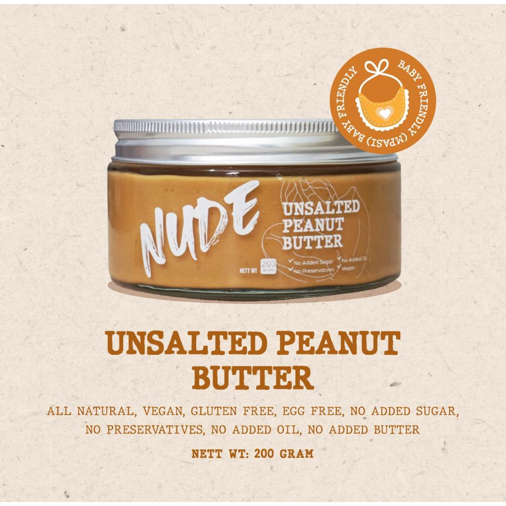 

NUDE Unsalted Peanut Butter (MPASI / Baby Friendly) No added sugar, No preservatives 200g