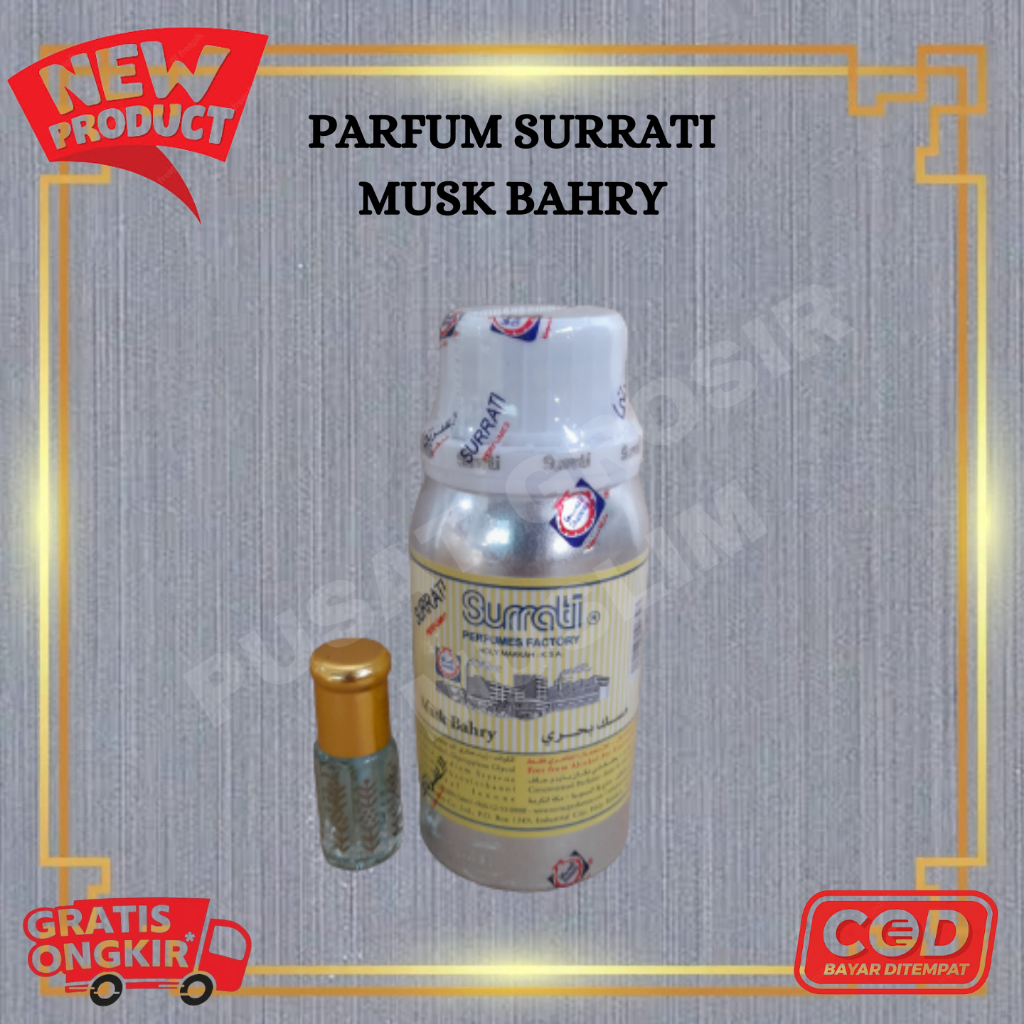 Parfum Surrati MUSK BAHRY 100gr Surrati Perfumes / Bibit Minyak Wangi Surrati 100ml