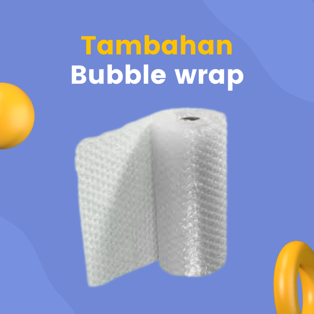 

EXTRA BUBBLE WRAP