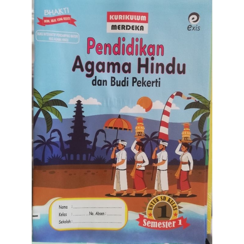 LKS BHAKTI AGAMA HINDU KLS 1.2.3.4.5.6 SD Thn 23/24 semester 1