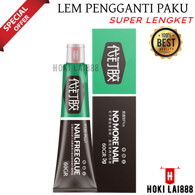 [HKL] NO MORE NAIL GLUE / LEM PENGGANTI PAKU ADHESSIVE GLUE 60 GRAM / LEM SERBAGUNA SUPER LENGKET / LEM PENGGANTI PAKU SCRUP