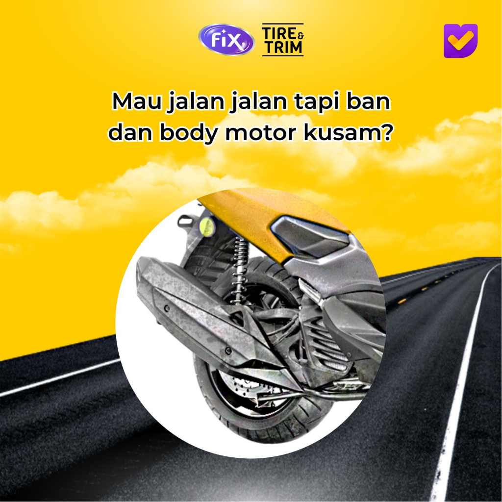 FIX - Gel Pengkilap Ban / Semir Ban / Pengkilap Dashboard Motor Dan Mobil Secara Permanen