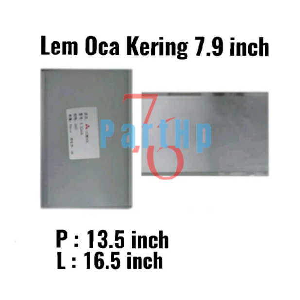 Universal Lem OCA 7.9 inch - Adhesive Perekat Occa Kering Dry Glue 7.9