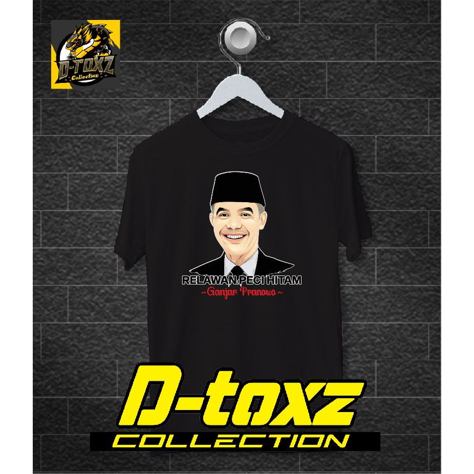 Kaos Relawan Peci Hitam Ganjar Pranowo Kaos PDI Perjuangan Calon Presiden 2024 D-toxz GNJ 12