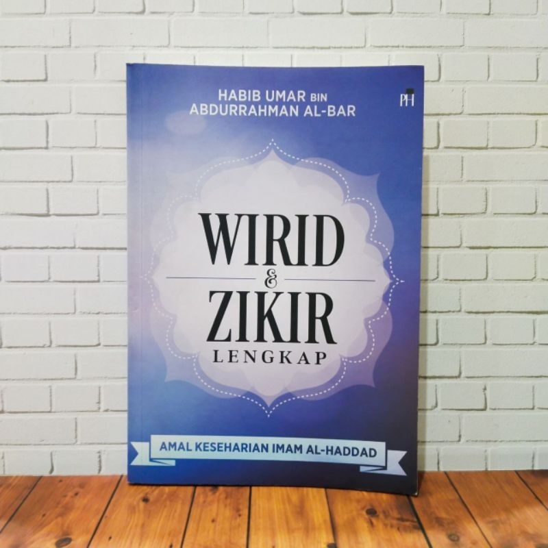 Buku Wirid dan Zikir Lengkap Amal Keseharian Imam Al Hadad