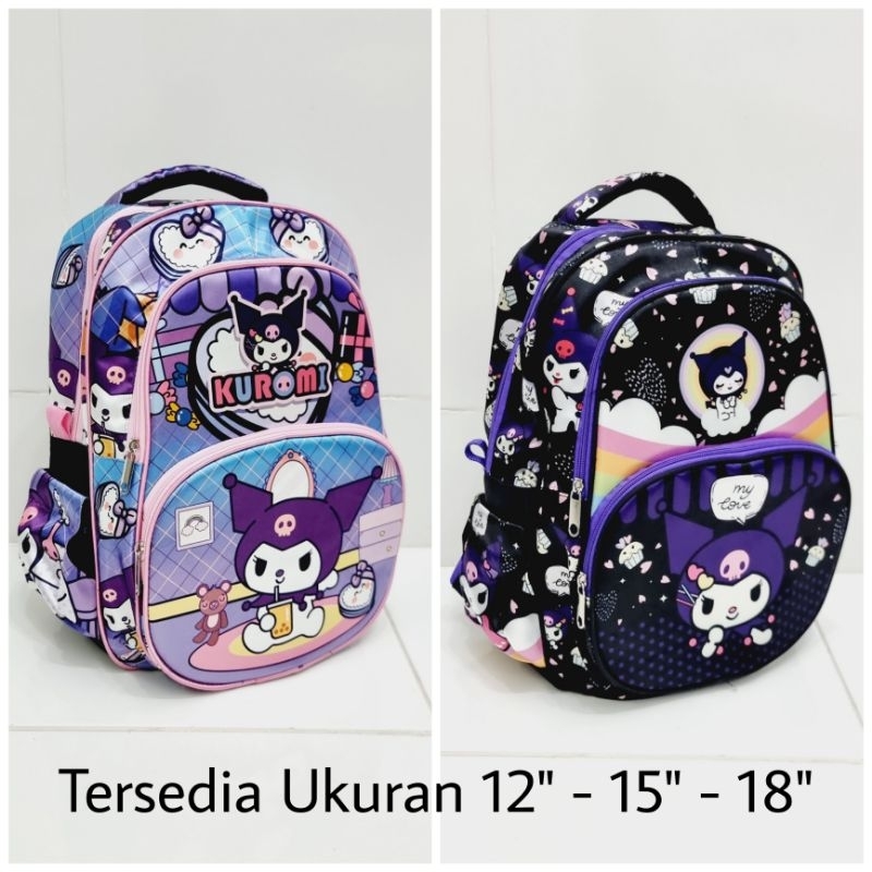 Tas Ransel Sekolah - Kotak Pensil KUROMI CINNAMONROLL MELODY PAUD - TK - SD 12&quot; - 15&quot; - 18&quot;