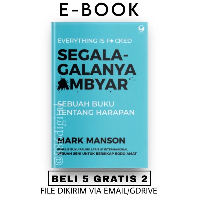 

[ID32] Segala-Galanya Ambyar - Mark Manson