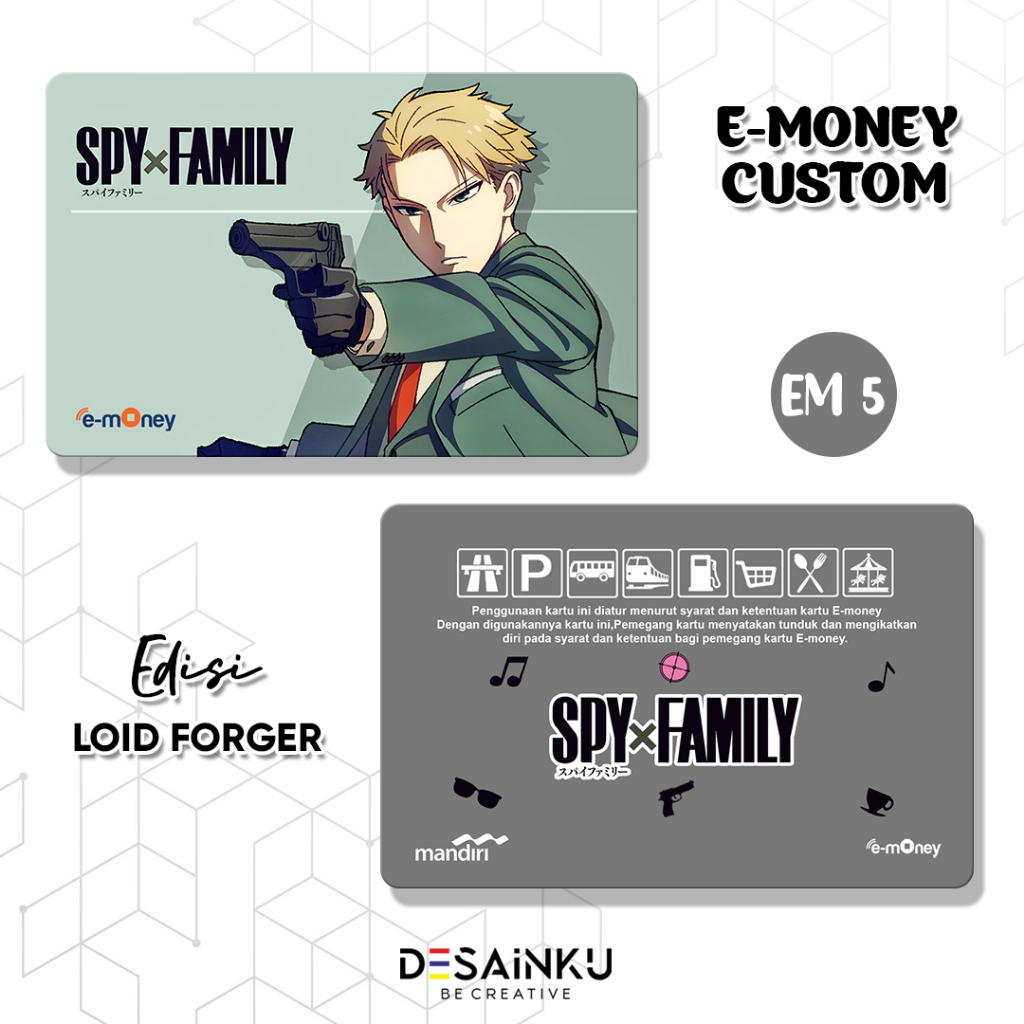 E MONEY ANIME SPY X FAMILY / LOID FORGER / FLAZZ BRIZZI TAP CASH ANIME