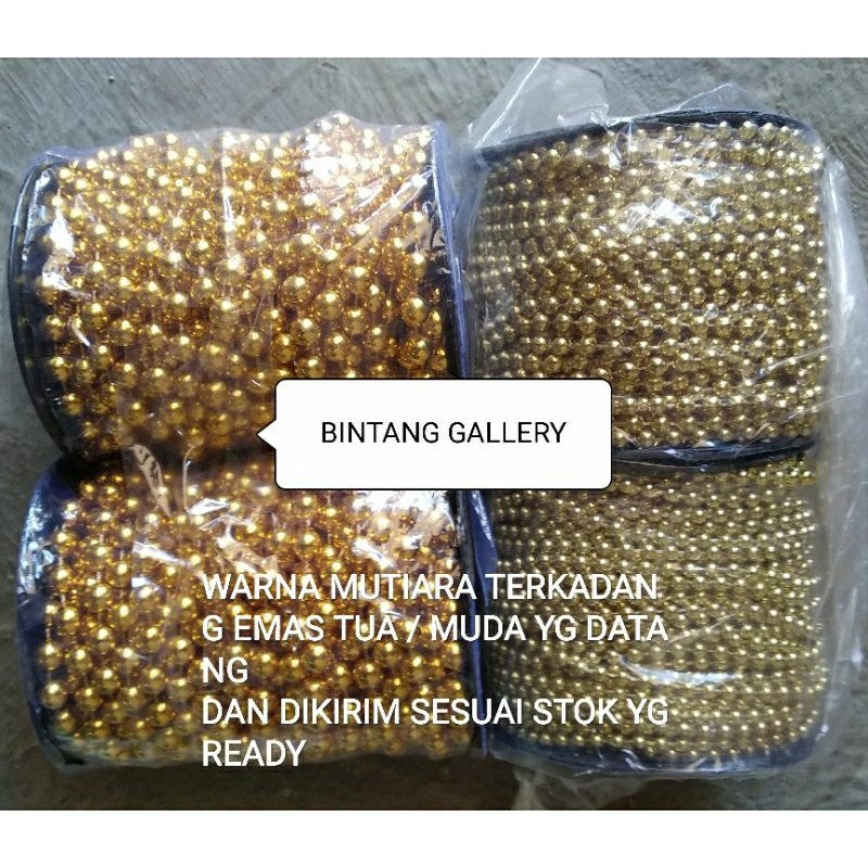 1 M MUTIARA RENTENG 4/5/6/8 MM GOLD &amp; SILVER / AKSESORIS MAHAR