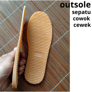 Outsole sol alas bawah sepatu sandal laki dan perempuan - jenis sol potong karet mentah