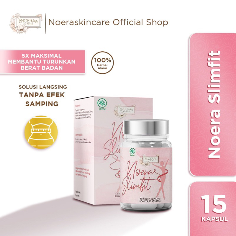 Noera Slim Fit - Noera Slim Strong | Pil Diet Noera Slimming Capsule BPOM