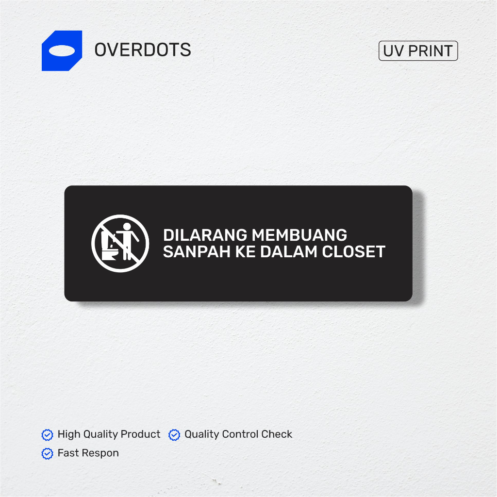 

Overdots Dilarang Buang Sampah Di Toilet | Sign Peringatan Toilet Akrilik Label | Custom Akrilik Print UV
