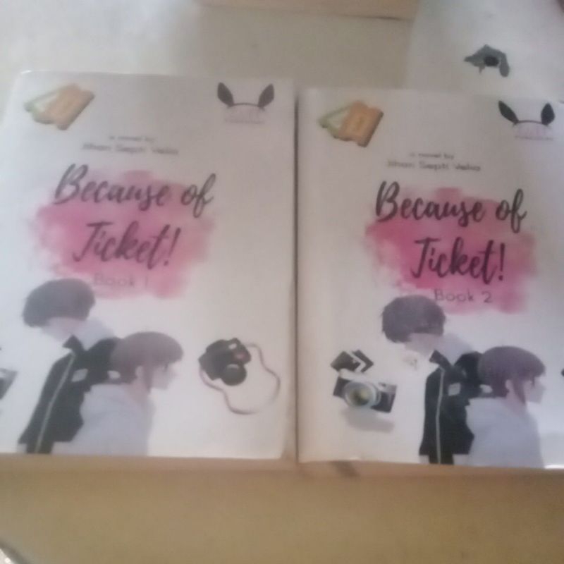 Novel Original by,Jihan Septi Velia,aBecause of Ticket Book 1 dan 2