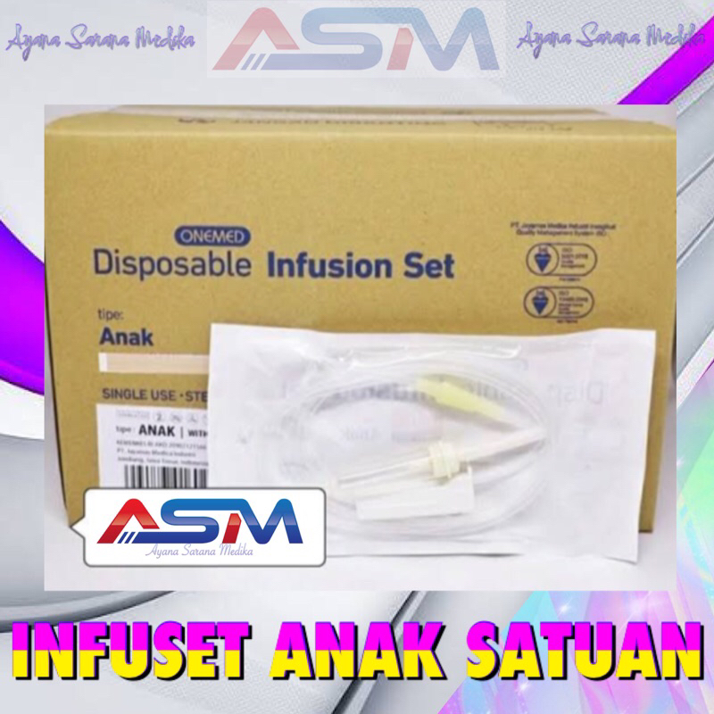 INFUSET ANAK SATUAN