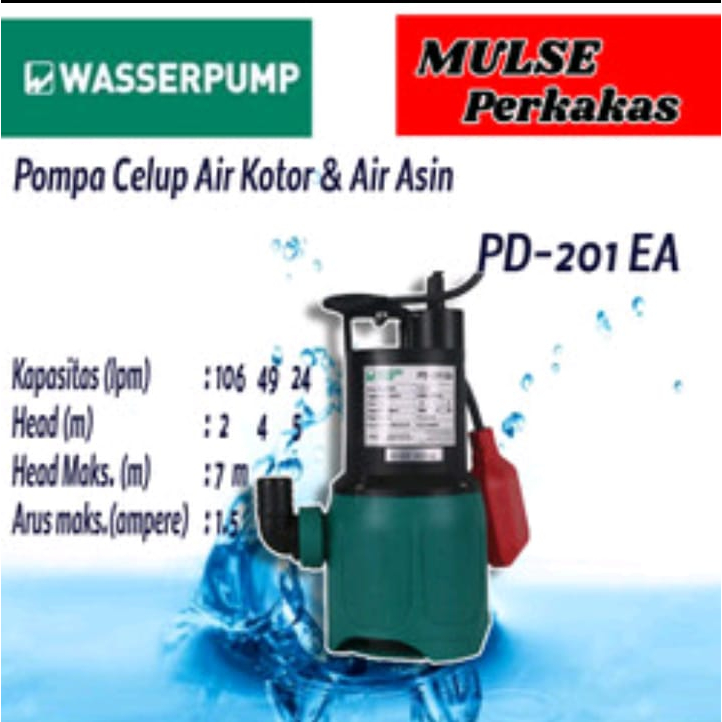 Pompa Air (Pompa Celup) Air Kotor &Air Asin Wasser PD-201EA (Otomatis)