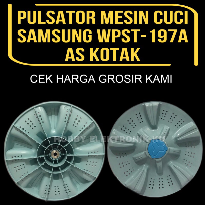 PULSATOR MESIN CUCI SAMSUNG WPST-197A AS KOTAK