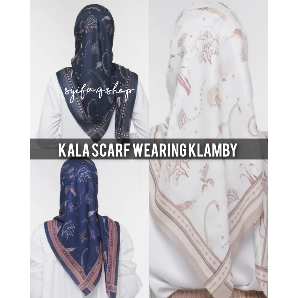 Kala Scarf Wearing Klamby