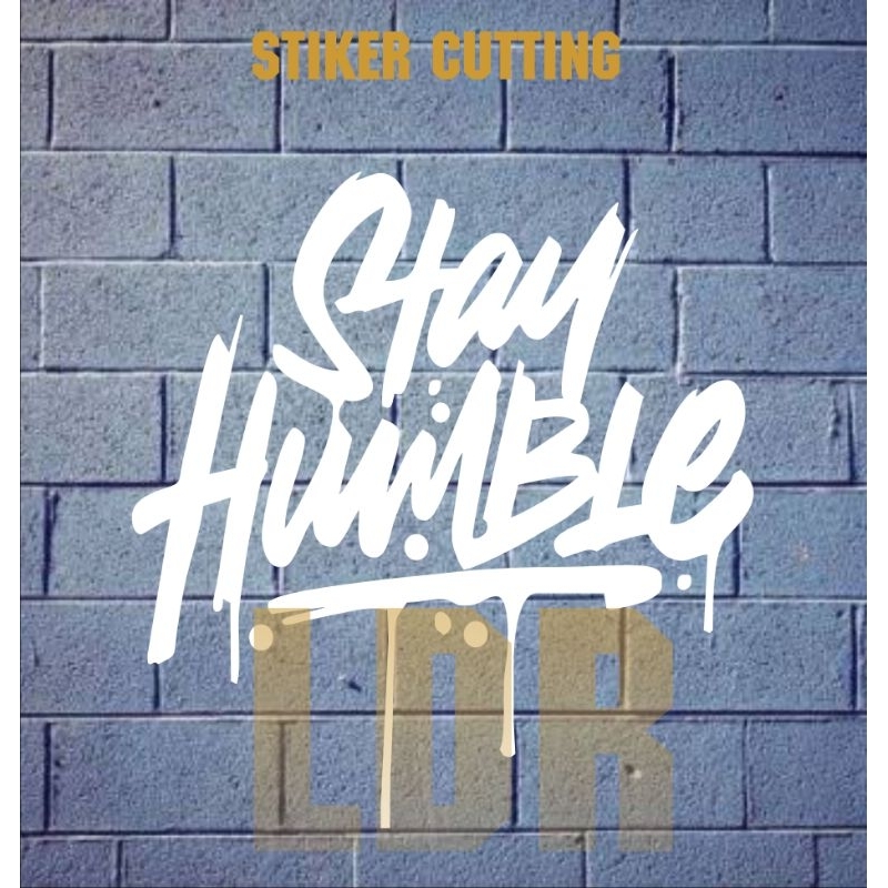 stiker cutting variasi stay humble
