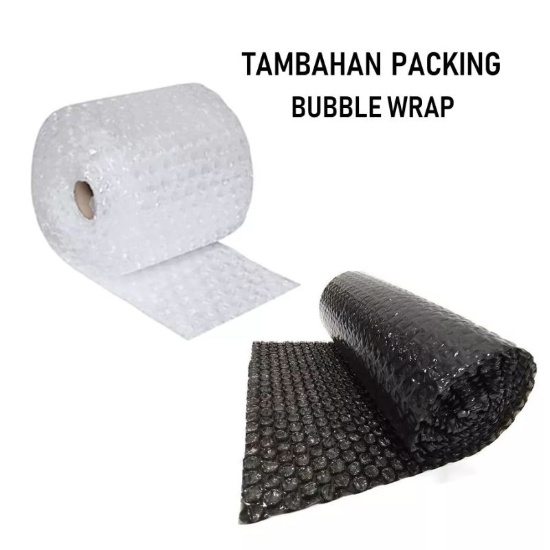 

EXTRA BUBBLE WRAP UNTUK PENGAMANAN PACKING