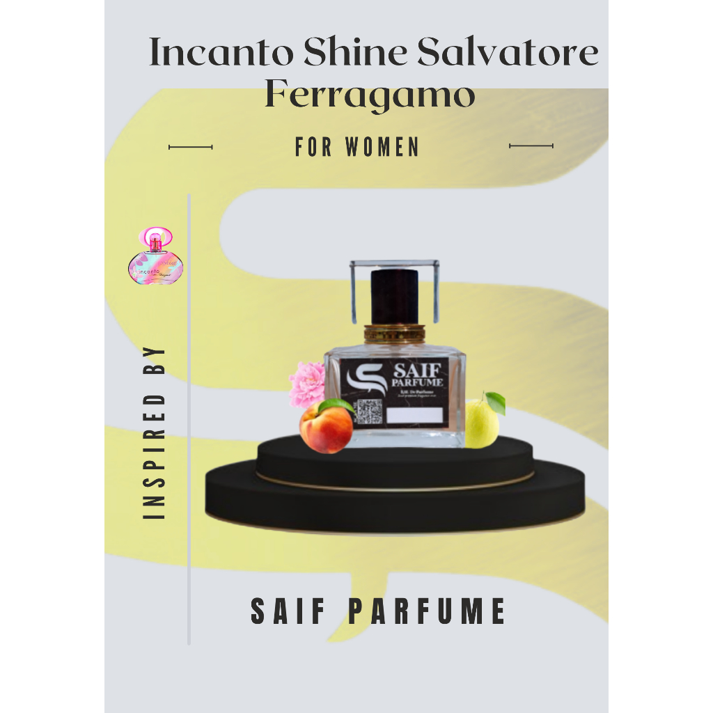 ICANTO SHINE SALVATORE FERRAGAMO BY SAIF PARFUME