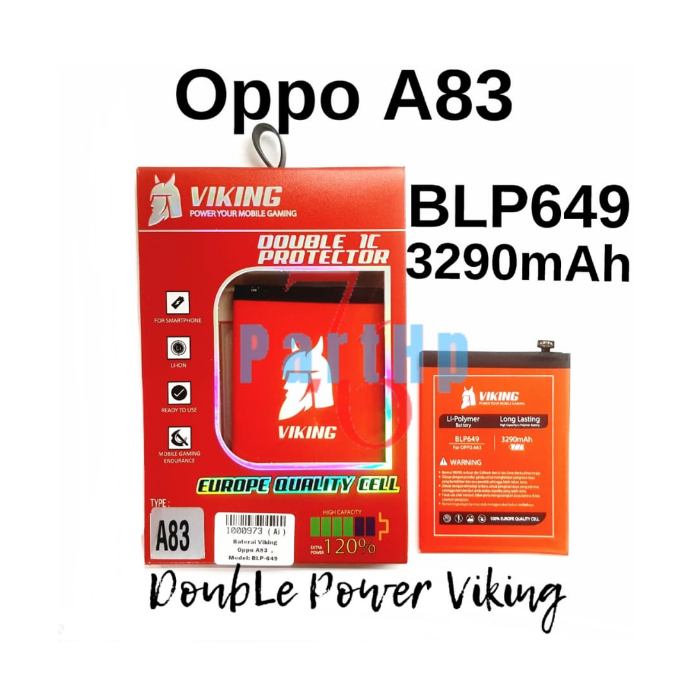 Baterai Viking BLP649 / Oppo A83 / Batu Batre Batere Baterei Batrei