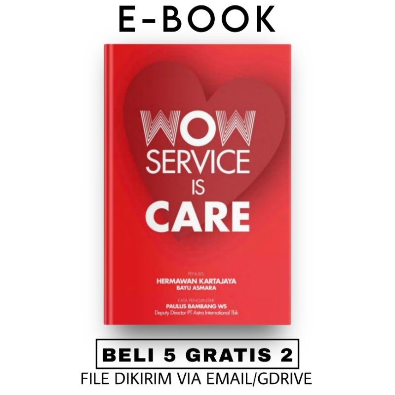 

[ID136] Wow Service is Care - Herman Kertajaya