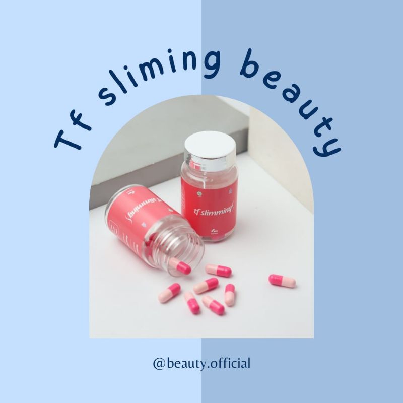 TFBEAUTYWHITE TF SLIMMING 100% HERBAL ISI 15 KAPSUL (STRONG) PELANGSING BADAN