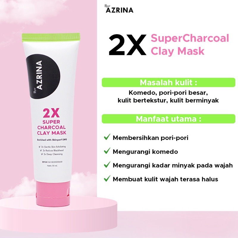 Azrina 2x super charcoal 25ml clay mask AZRINA masker wajah azrina BPOM 25 ml