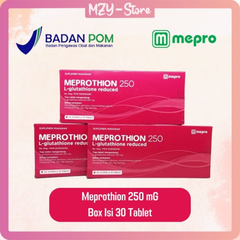 Meprothion L-Glutathion 250 Mg Tablet Suplemen Makanan Membantu Mencerahkan Kulit Suplemen Pemutih dan Kulit Glowing