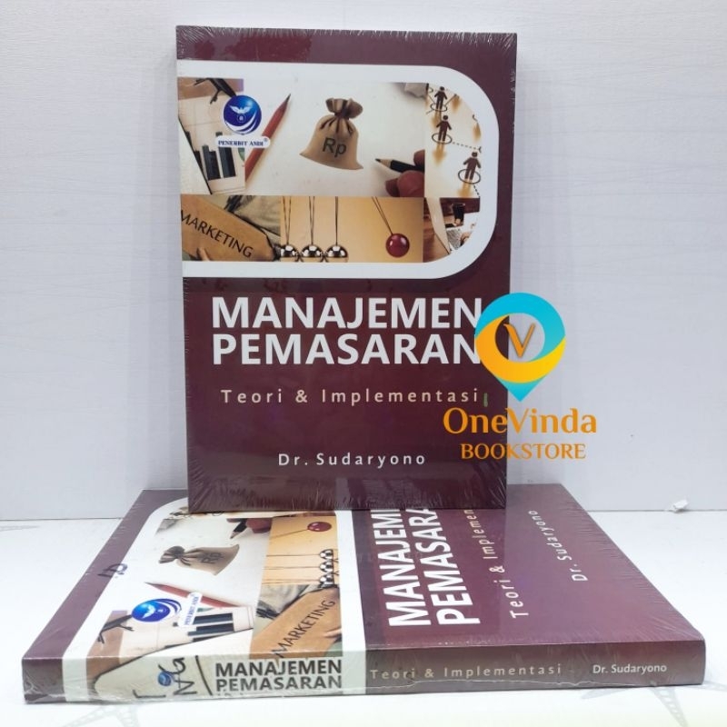 Buku Manajemen Pemasaran, Teori Dan Implementasi - Sudaryono