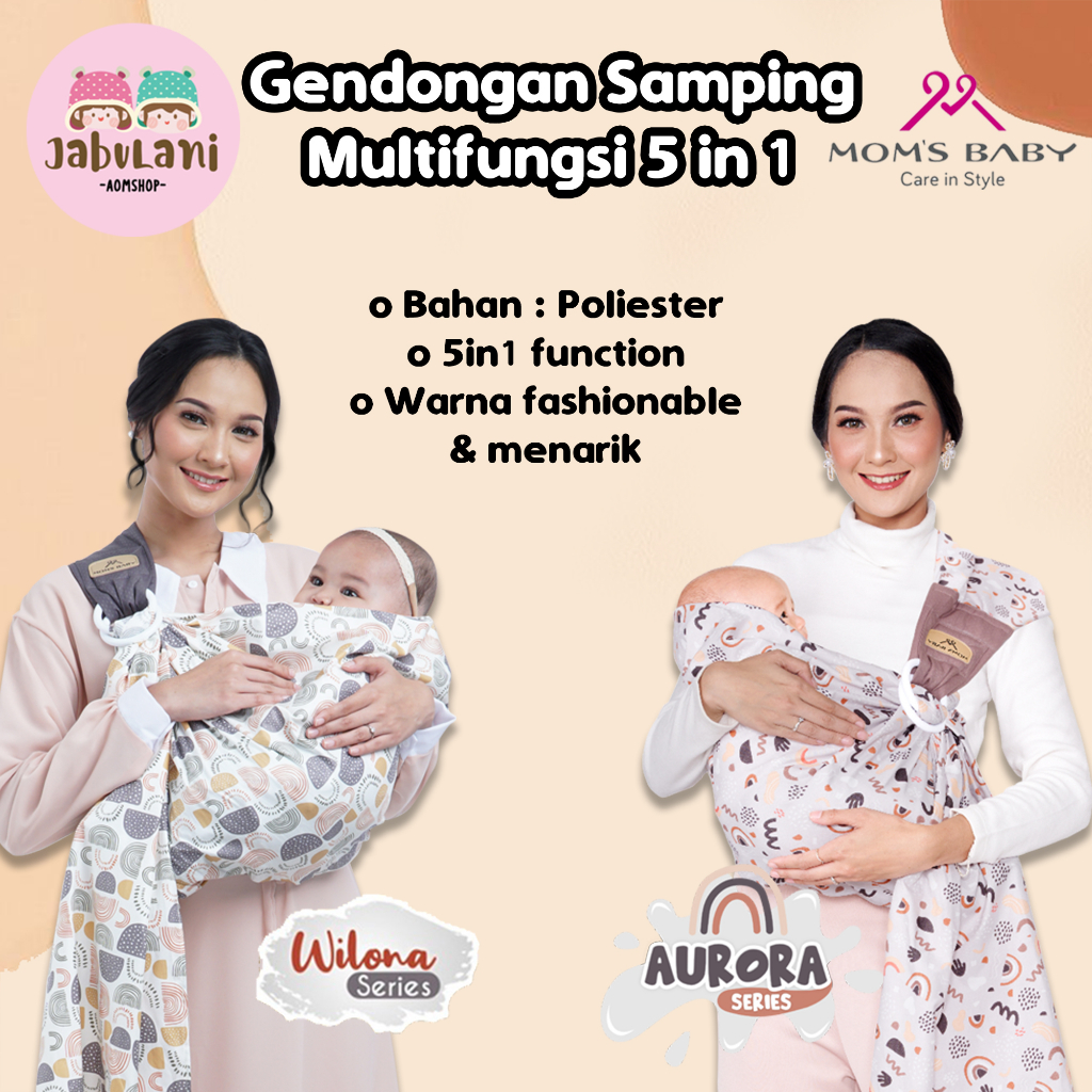 Moms Baby Gendongan Samping Multifungsi 5 in1 Aurora Wilona Series | Moms Baby Gendongan Bayi Sling 