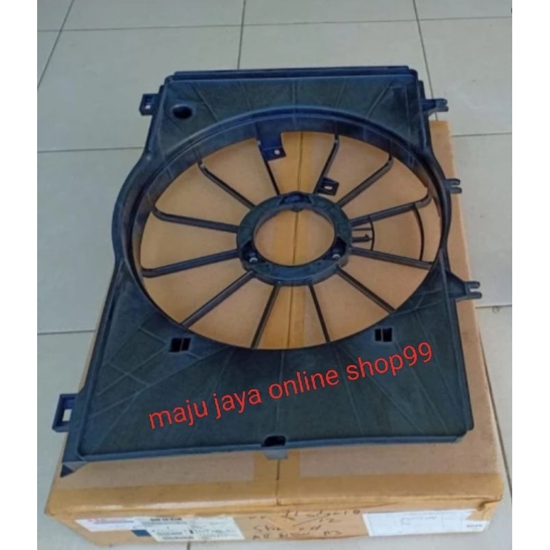 SHRUD FAN RUMAH KIPAS RADIATOR ALL NEW ERTIGA. ERTIGA XL7 ASLI