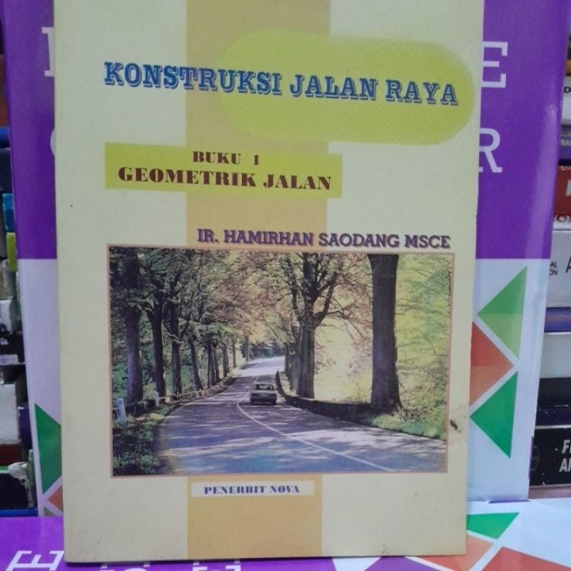 

konstruksi jalan raya buku 1 geometrik jalan