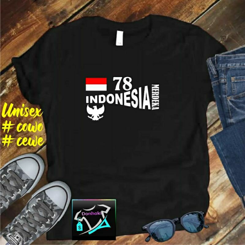 Kaos INDONESIA 78 bdr Hut RI 78 17 AGUSTUS 1945 KEMERDEKAAN INDONESIA Kaos Terlaris Kaos pria kAOS wanita