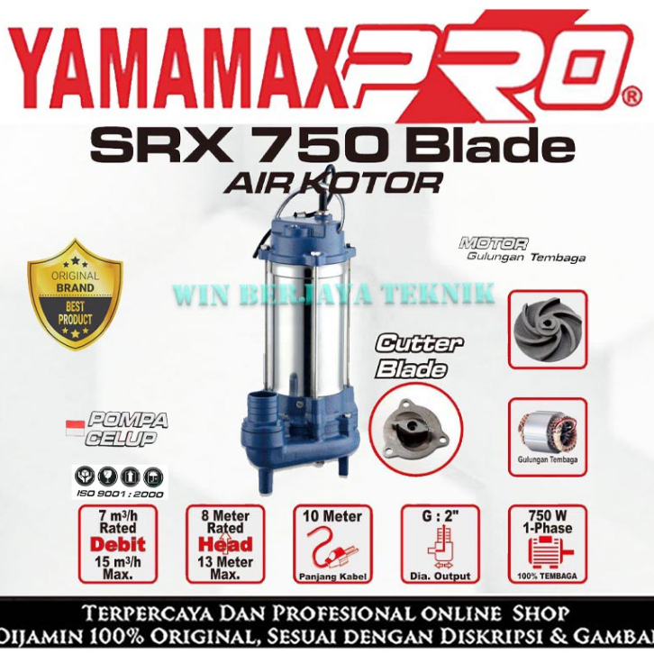 YAMAMAX PRO SRX 750 MB Cutter Blade-Pisau Pompa Celup Air Kotor Keruh 2 Inch Manual 2Inch SRX 750MB 