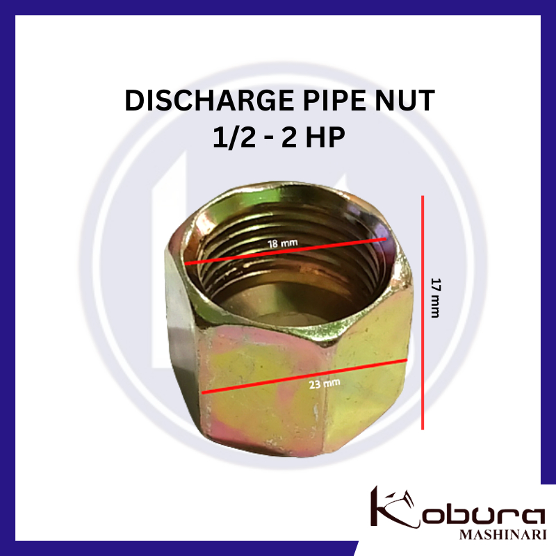Discharge Pipe Nut 1/2 - 2 HP Mur Pipa Kompressor 1/2 - 2 HP