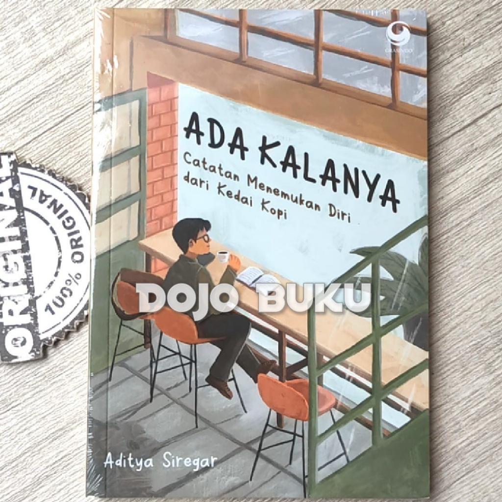 Buku Ada Kalanya: Catatan Menemukan Diri dari Kedai Kopi by Aditya