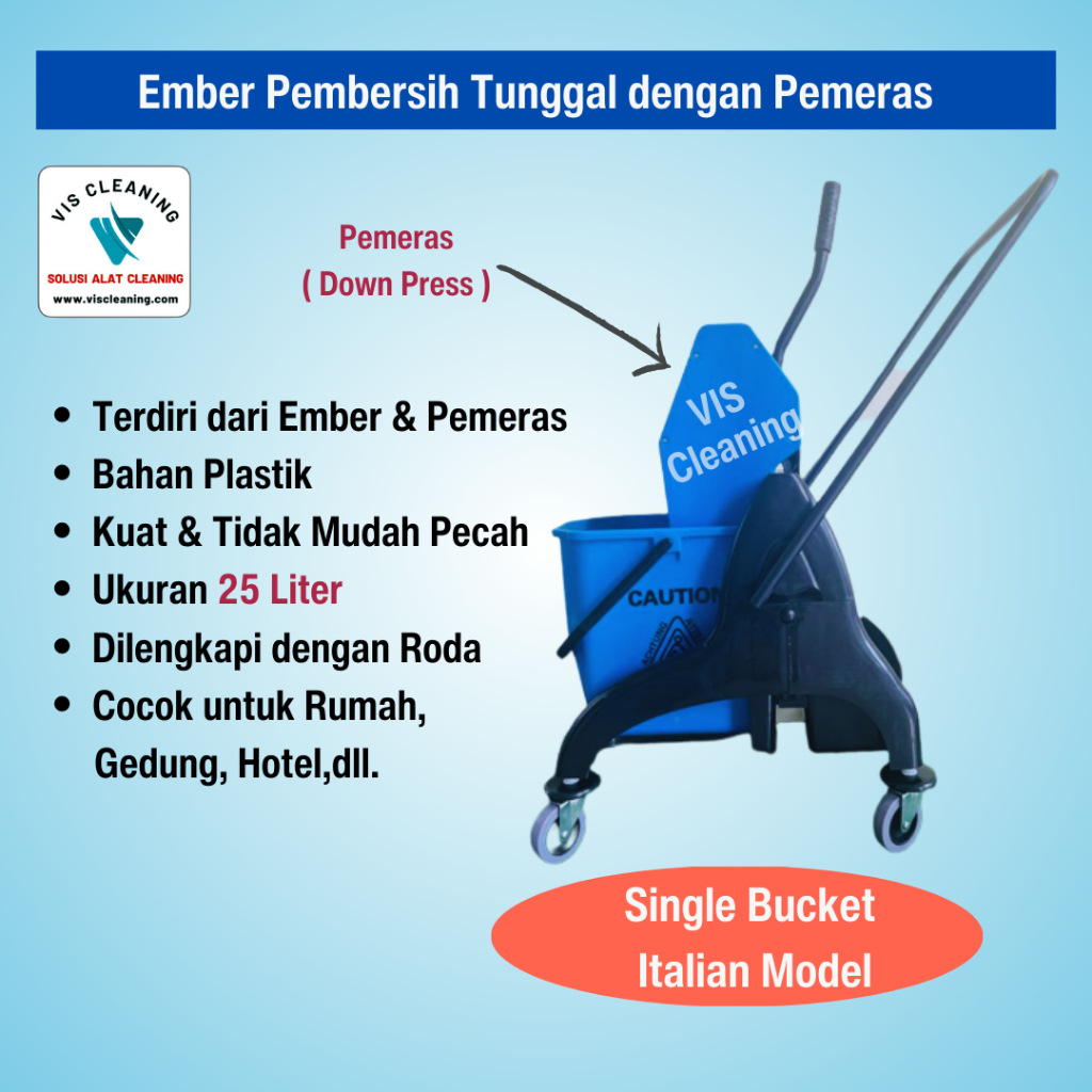 Single Bucket Italian Model 25 L ( Ember dengan Pemeras )